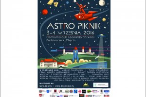 Astro Piknik 2016 - wielkie wydarzenie w RCNT