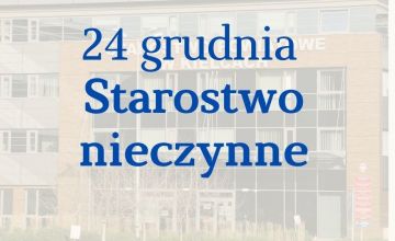 24 grudnia Starostwo nieczynne