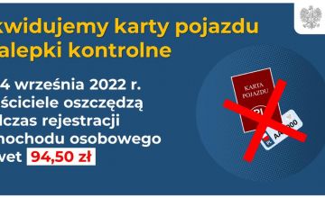 Od 4 września 2022 r. nie będą już wydawane karty pojazdu i nalepki kontrolne
