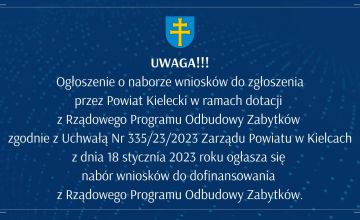 Ogłoszenie o naborze wniosków do zgłoszenia przez Powiat Kielecki w ramach dotacji z Rządowego Programu Odbudowy Zabytków