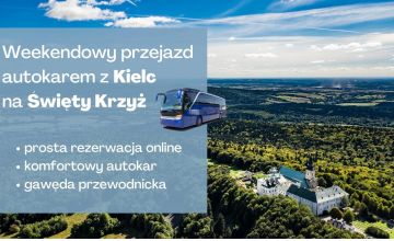 Autokar Turystyczny Kielce - Święty Krzyż