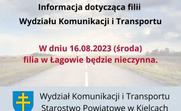 Filia w Łagowie nieczynna w dniu 16.08.2023r.