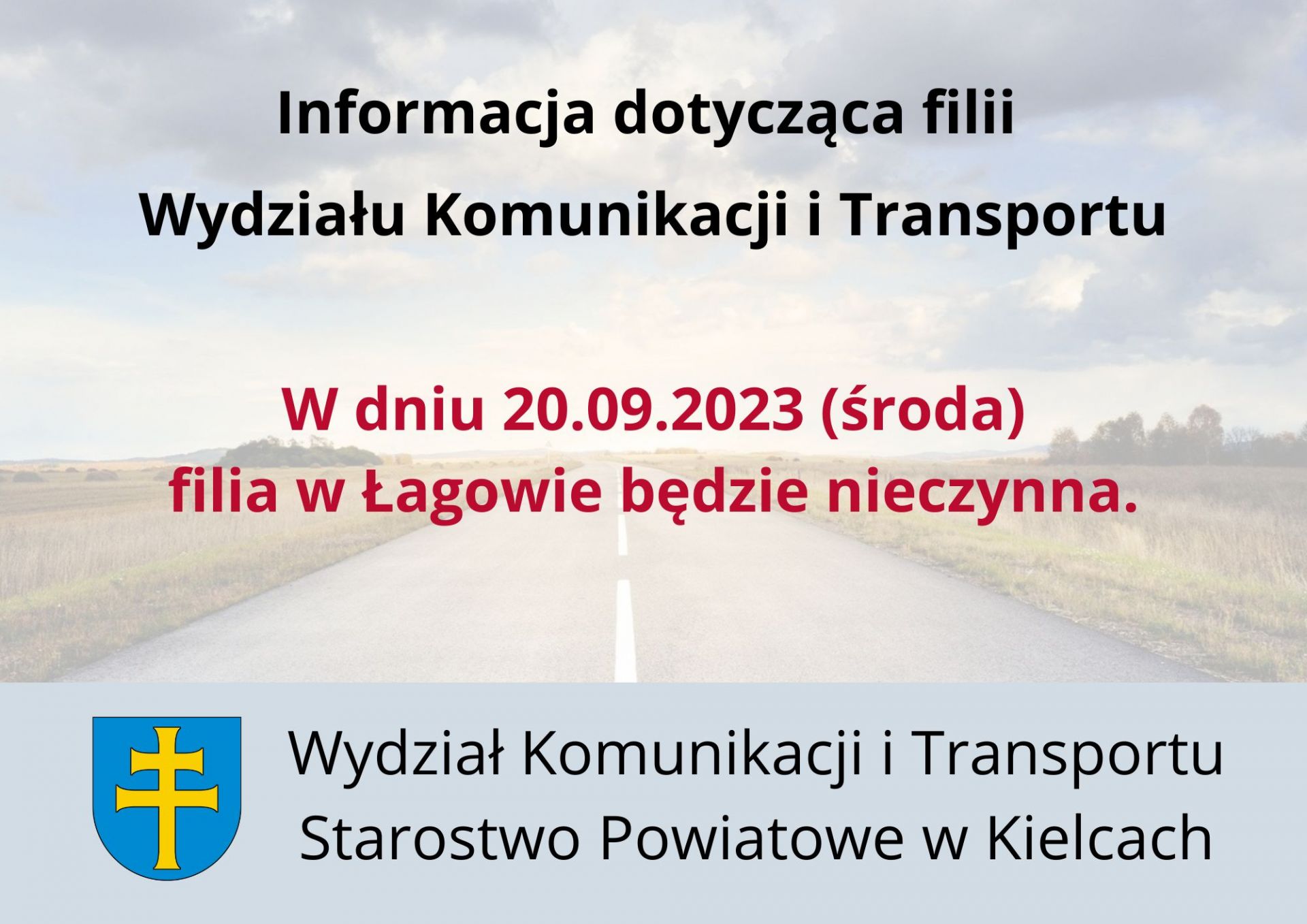 Filia w Łagowie nieczynna w dniu 20.09.2023r.