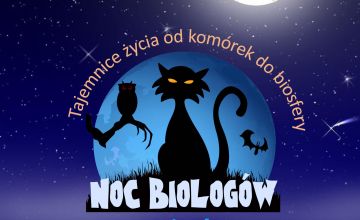XIII edycja ogólnopolskiej akcji Noc Biologów