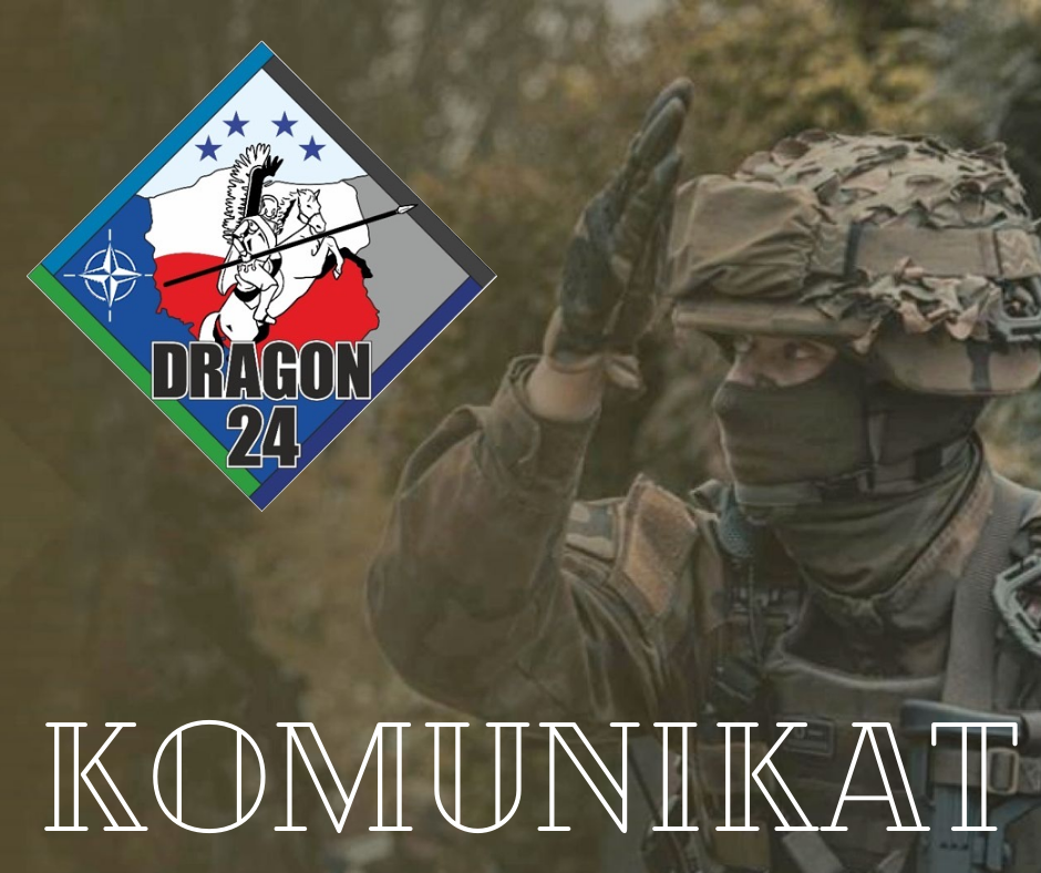 Rozpoczęły się ćwiczenia wojskowe DRAGON-24