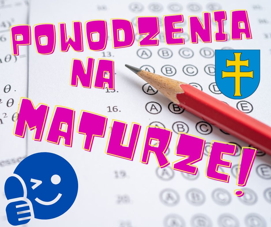 Powodzenia na maturze!