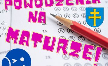 Powodzenia na maturze!