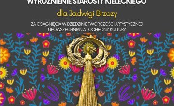 Wielka dama tradycji - Jadwiga Brzoza wyróżniona Nagrodą Starosty Kieleckiego