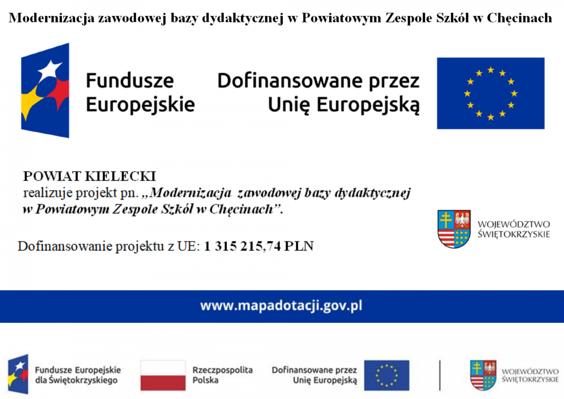 Projekt: Modernizacja zawodowej bazy dydaktycznej w Powiatowym Zespole Szkół w Chęcinach