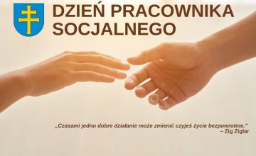 Dziś Dzień Pracownika Socjalnego
