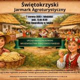 Świętokrzyski Jarmark Agroturystyczny czeka na wystawców