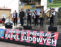 Powiatowy Konkurs na Najsmaczniejszą Potrawe oraz Powiatowy Przegląd Kapel Ludowych.